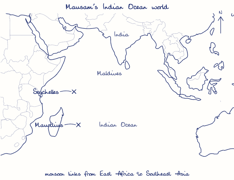 Hand-drawn map: Mausam's Indian Ocean world. Marked: Mauritius, Seychelles.