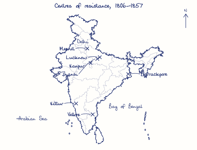 Hand-drawn map: Centres of resistance, 1806-1857. Marked: Vellore, Barrackpore, Kittur, Meerut, Kanpur, Lucknow, Jhansi.