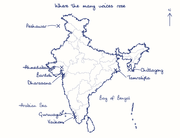 Hand-drawn map: Where the many voices rose. Marked: Bardoli, Ahmedabad, Dharasana, Tamralipta, Vaikom, Guruvayur, Chittagong, Peshawar.