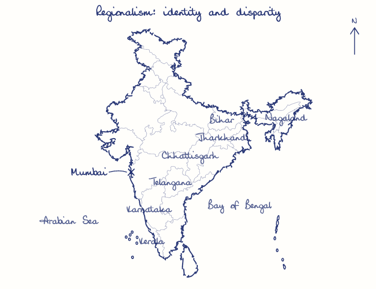Hand-drawn map: Regionalism: identity and disparity. Marked: Mumbai.