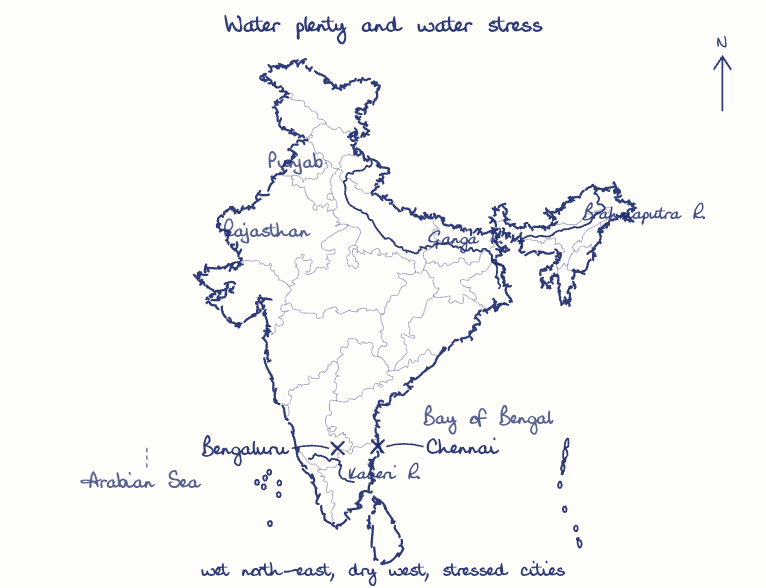 Hand-drawn map: Water plenty and water stress. Marked: Chennai, Bengaluru. Rivers: Brahmaputra, Ganga, Kaveri.