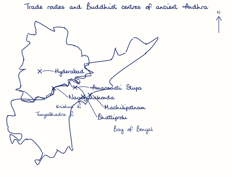 Hand-drawn map: Trade routes and Buddhist centres of ancient Andhra. Marked: Machilipatnam, Hyderabad, Amaravati Stupa, Nagarjunakonda, Bhattiprolu. Rivers: Krishna, Tungabhadra.